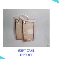 SOFT CASE OPPO F1