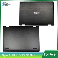 Original New For Acer Spin 1 Sp11133 N18H1 Laptop Lcd Back