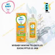 Minyak Telon Plus 12 Jam Mybaby Eucalyptus Citronella 60ml 90ml My Baby Kids Minyak Kayu Putih