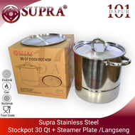 Supra Stainless Steel Stockpot 30 Qt (284 L) + Steamer Plate / Dandang / Kukusan  / Langseng