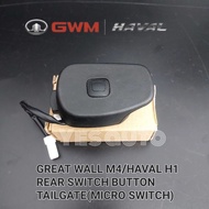 GREAT WALL M4/HAVAL H1 REAR SWITCH BUTTON TAILGATE(MICRO SWITCH)