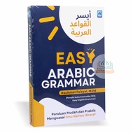 Easy Arabic Grammar - Easy And Practical Guide To Master Nahwu Sharaf/Shorof Science - Arafah Library