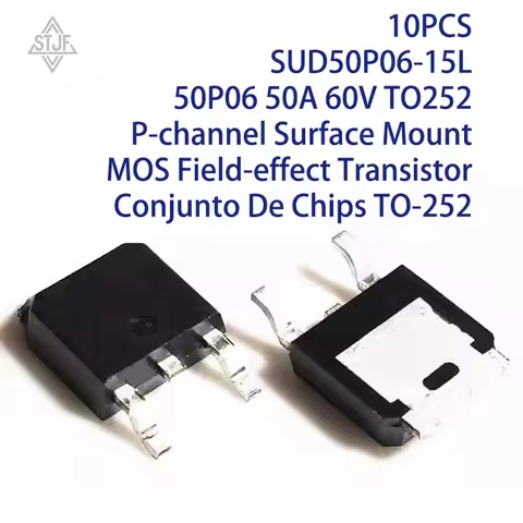 10PCS SUD50P06-15L 50P06 50A 60V TO252 P-channel Surface Mount MOS Field-effect Transistor Conjunto