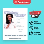 8 Weeks To BLISS - Paperback - English - 9781467070935