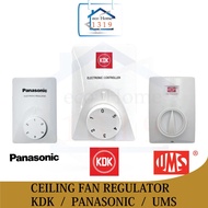 [ KDK/Panasonic/UMS ] Ceiling Fan Regulator