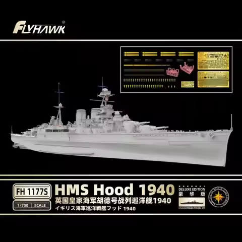 FLYHAWK Model FH1177S 1/700 Scale HMS Hood Battle Cruiser 1940 Model DELUXE EDITION