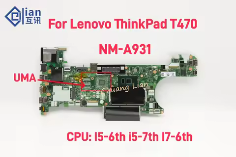 NM-A931 For Lenovo ThinkPad T470 Laptop Motherboard with CPU I5-6th i5-7th I7-6th UMA DDR4 100% Full
