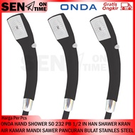 ONDA HAND SHOWER SO 232 PB 1/ 2 INCH SEMPEROTAN HAN SHAWER BATHROOM WATER FAUCET SAWER STAINLESS STE