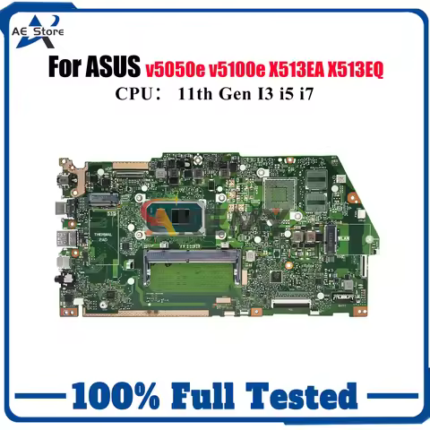 X513EA Laptop Motherboard For ASUS VivoBook X513EP X513E v5100e X513EQ v5050e X513EA Notebook Mainbo