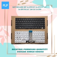 Keyboard hp 14-Bw015 14-BW 14-Bw017au 14-Bw501au 14-bw016au