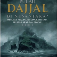 BUKU PULAU DAJJAL DI NUSANTARA? 3RD PRINT