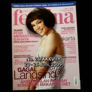 majalah FEMINA
No. 25/XXXVII • 20-26 Juni 2009