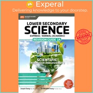 Lower Sec Science Revision Guide 1A by  (null)