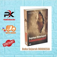 History Book: The Failure of Indonesian Historical Historical Historical