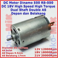 DC Motor Dynamo 550 RS-550 DC 18V High Speed High Torque Dual Shaft Double AS Front and Rear