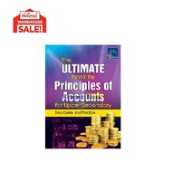 The Ultimate Book for Principles of Accounts: For Upper Secondary Easy Guide & Practice-Paperback
