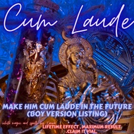 MAKE HIM CUM LAUDE IN THE FUTURE (BOY VERSION LISTING) ULTIMATE SUCCESS LIFETIME EFFECT MAXIMUM R
