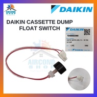 DAIKIN CEILING CASSETTE PUMP FLOAT SWITCH LEVEL 1A (1.0HP - 5.0HP) ORIGINAL 100% WATER PUMP FLOAT (R