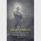 Light Spirits: Horrific Specters, Comedic Shades, and Criminous Phantasms in Vintage Periodical Ghost Stories