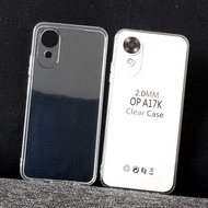 OPPO A17K CASE CLEAR CASE BENING OPPO A17K REAL