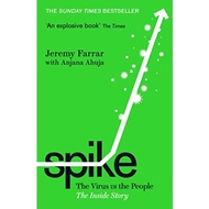 Spike by Jeremy Farrar, Anjana Ahuja | Paperback | Profile | 9781788169233