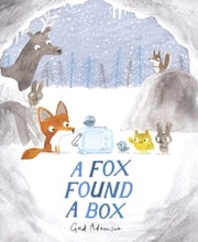 A Fox Found a Box Ged Adamson