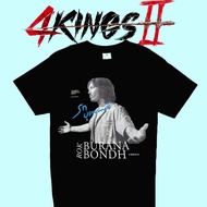 Rok Burana Bonda 4 Kings 2 Love Encounter T-Shirt.