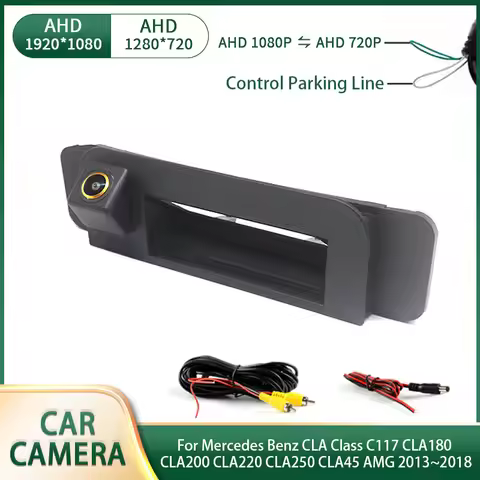AHD 1080P Car Reverse Trunk Handle Camera For Mercedes Benz CLA Class C117 CLA180 CLA200 CLA220 CLA2
