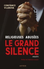Religieuses abusées, le grand silence Constance Vilanova