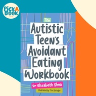 [100% Original Books] - The Autistic Teen's Avoidant Eating Workbook by Tim Stringer (UK edition, pa