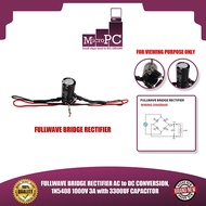 MICRO PC FULLWAVE BRIDGE RECTIFIER AC to DC CONVERSION, 1N5408 1000V 3A with 3300UF CAPACITOR