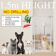 [1.5M HEIGHT] Pet Gate Cat Gate Dog Gate Safety Gate Baby Gate
