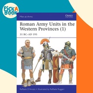 [100% Original Books] - Roman Army Units in the Western Provinces ( by Raffaele D'Amato (UK edition,