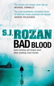 Bad Blood S. J. Rozan