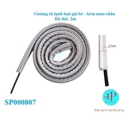 Gioăng tủ lạnh loại bắt vít kèm nam chân - Ron tủ lạnh loại bắt vít kèm nam chân - Dài 2m - F60