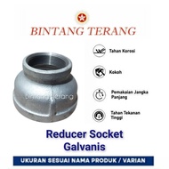 Galvanized Reducer 4 x 2" - 4 x 21/2" - 4 x 3" Galvanized Socket Vlok/ Socket Verlop/ Galvanized Iro