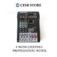 4 MONO CHANNEL PROFESSIONAL MIXER