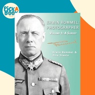 Erwin Rommel : Photographer-Volume 1: A Survey by Zita Steele (paperback)