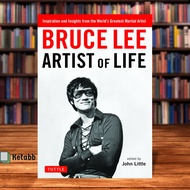 Bruce Lee Artist of Life by Bruce Lee [High Quality Paperback]