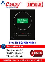 [HCM]Bếp từ đơn cao cấp Canzy CZ 1077 bếp từ bếp điện từ bếp từ đôi bếp điện từ đôi bếp từ giá rẻ bế