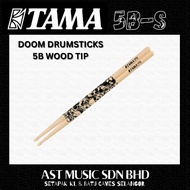 TAMA STICKS OF DOOM DRUMSTICKS 5B WOOD TIP (5B-S)