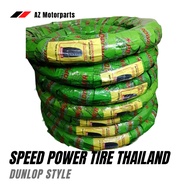 SPEED POWER TIRE THAILAND DUNLOP STYLE