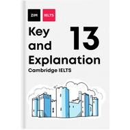 Cambridge IELTS 13 Key and Explanation Book - Detailed Explanation of Cambridge IELTS 13 answers