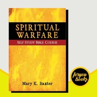 Spiritual Warfare Self-Study Bible Course Mary K. Baxter [Baxter, Mary