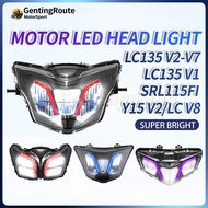 LC135 V1 V2 V3 V4 V5 V6 V7 V8 Y15 V2 Head Lamp LED Lampu Depan Headlight Headlamp X-Track Front Lamp