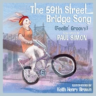 [sgstock] The 59th Street Bridge Song (Feelin’ Groovy): A Children’s Picture Book - [Hardcover]