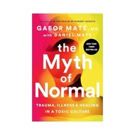 THE MYTH OF NORMAL GABOR MATE