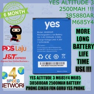 Yes Altitude 3 M685Y4 385880AR Yes 3 Battery 1ICP4/58/80 2000mah 2500mah Bateri Fon Cikgu M685 ytl P