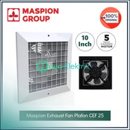 MASPION Ceiling Exhaust Fan CEF 25 - Hexos Ceiling Ventilating Fan 10 Inch CEF-25 Original