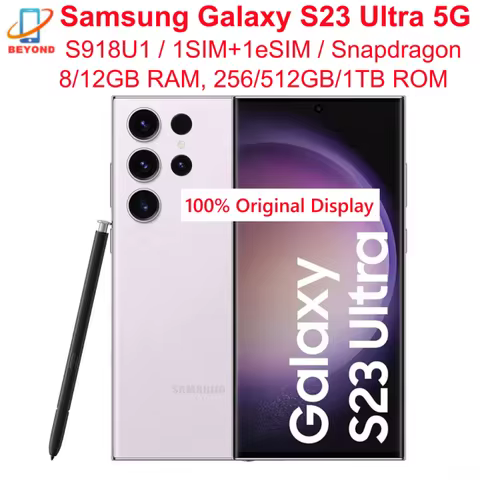 Samsung Galaxy S23 Ultra 5G S918U1 Original 6.8" OLED ROM 256/512GB/1TB RAM 8/12GB Snapdragon NFC Un